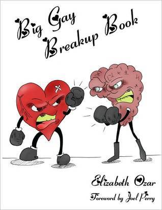 Big Gay Breakup Book by Emet Zyon | Goodreads