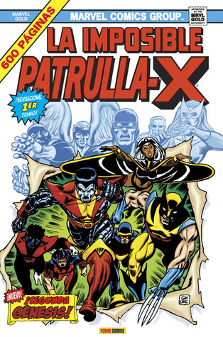 La Imposible Patrulla-X tomo 1: ¡Segunda génesis!