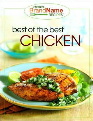 Best of the Best Chicken by Publications International | Goodreads