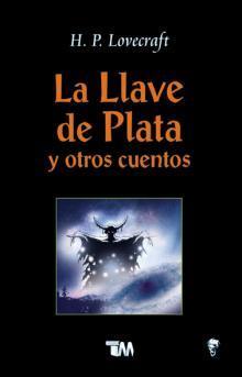 La llave de plata y otros cuentos book cover