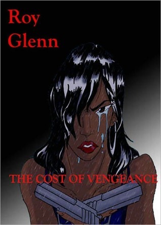 The Cost of Vengeance book cover