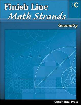 Geometry Workbook: Finish Line Math Strands - Geometry, Level C, 3rd ...
