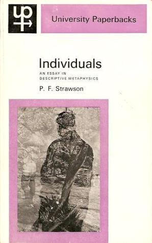Strawson Individuals by Peter Frederick Strawson | Goodreads