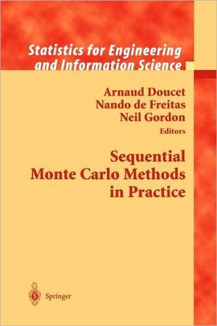 Sequential Monte Carlo Methods in Practice by A. Smith | Goodreads