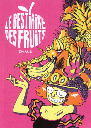 Le bestiaire des fruits