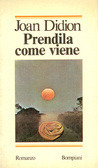 Prendila come viene