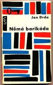 Němá barikáda a jiné povídky