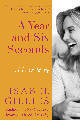 A Year and Six Seconds: A Love Story