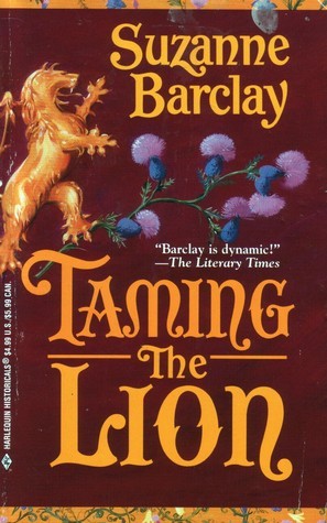 Taming the Lion (Lions #6) by Suzanne Barclay | Goodreads