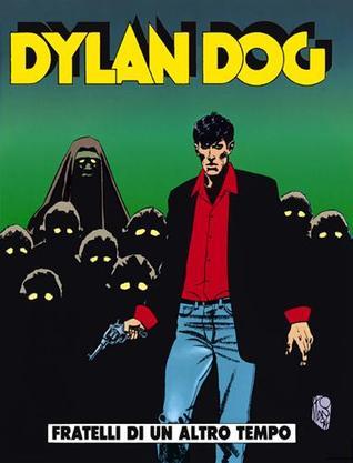 Dylan Dog n. 102:  Fratelli di un altro tempo