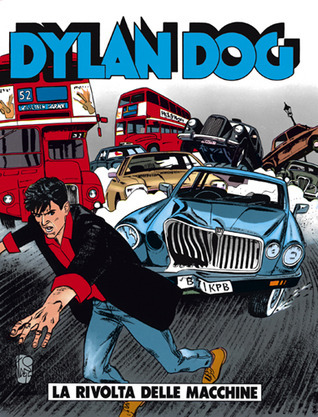 Dylan Dog n. 106: La rivolta delle macchine