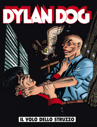 Dylan Dog n. 109: Il volo dello struzzo