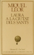 Laura a la ciutat dels sants