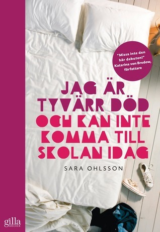 Unfortunately, I Am Dead and Cannot Come to School Today book cover