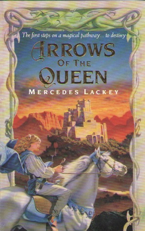 Arrows of the Queen (Heralds of Valdemar, #1)
