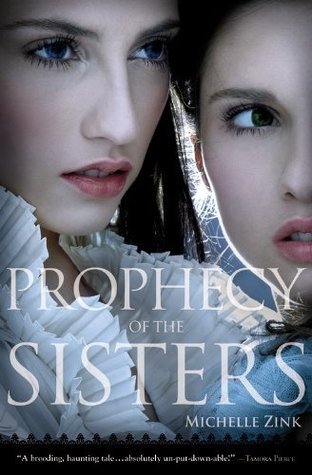 Prophecy of the Sisters (Prophecy of the Sisters, #1)