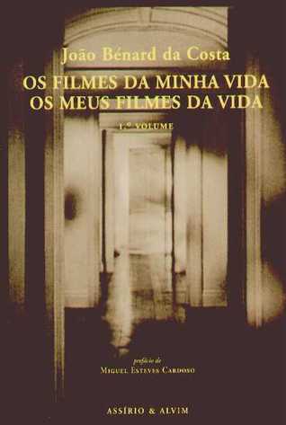 Os Filmes da Minha Vida/ Os Meus Filmes da Vida