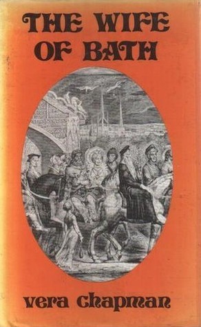 The Wife of Bath by Vera Chapman | Goodreads
