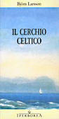 Il cerchio celtico