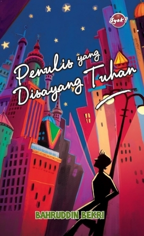 Penulis Yang Disayang Tuhan book cover