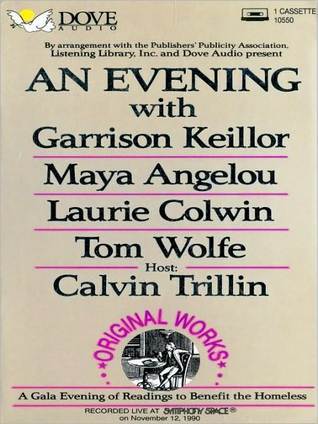 An Evening With Garrison Keillor, Maya Angelou, Laurie Colwin, Tom Wolfe book cover