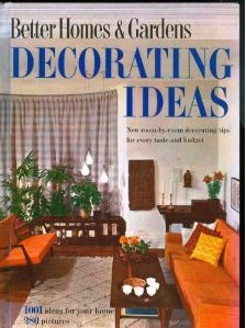 Better Homes and Gardens Decorating Ideas by Better Homes and Gardens ...