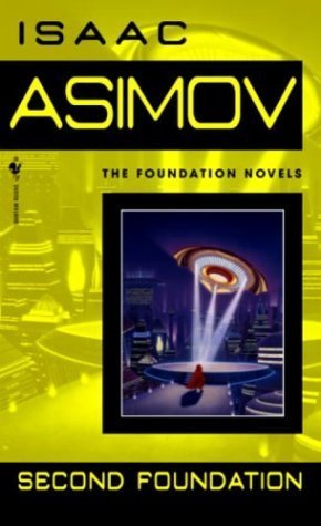 Second Foundation (Foundation, #3)