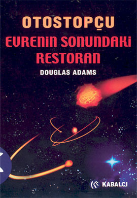 Evrenin Sonundaki Restoran (Otostopçu 2. Kitap)
