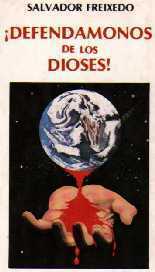 Defendámonos de los dioses