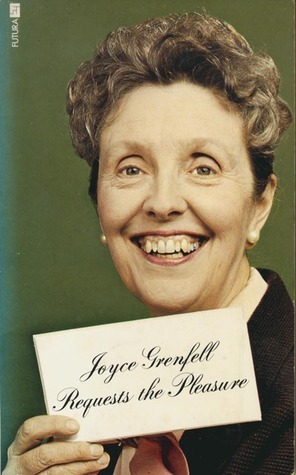 Joyce Grenfell Requests the Pleasure book cover