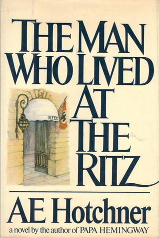 The Man Who Lived at the Ritz book cover