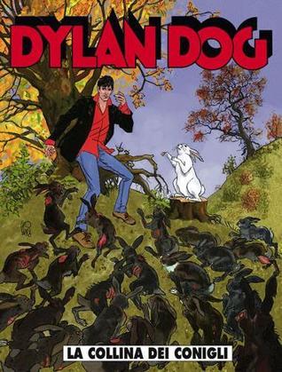 Dylan Dog n. 263: La collina dei conigli