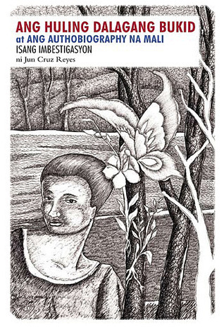 Ang Huling Dalagang Bukid at ang Authobiography na Mali book cover