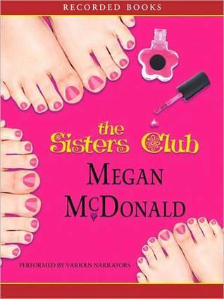 The Sisters Club (Sisters Club #1) by Megan McDonald | Goodreads