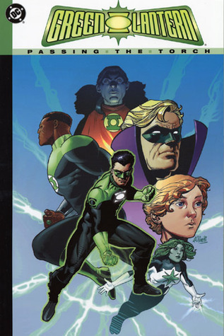 Green Lantern, Volume 4: Passing the Torch