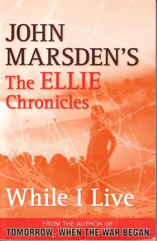 While I Live (The Ellie Chronicles, #1)