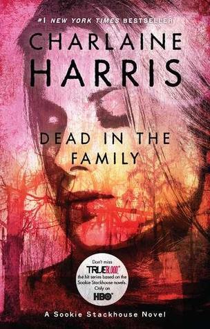 Dead in the Family (Sookie Stackhouse, #10)