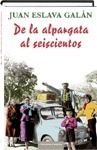 De la alpargata al seiscientos book cover