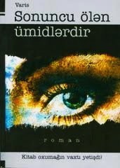 Sonuncu Ölən Ümidlərdir