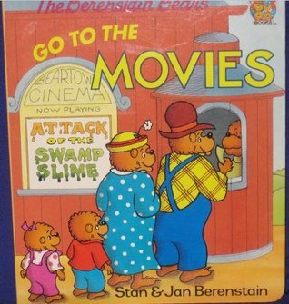 The Berenstain Bears Go to the Movies book cover