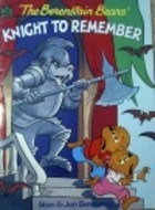 The Berenstain Bears Knight to Remember book cover