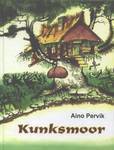 Kunksmoor. Kunksmoor ja Kapten Trumm