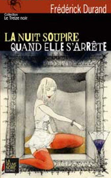 La Nuit soupire quand elle s'arrête book cover