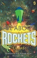 All About Rockets by S.K. Das | Goodreads