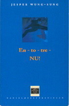 En-to-tre-NU!