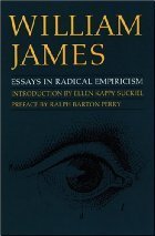Essays in Radical Empiricism/A Pluralistic Universe book cover