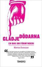Glädjedödarna