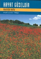 Hayat Güzeldir book cover