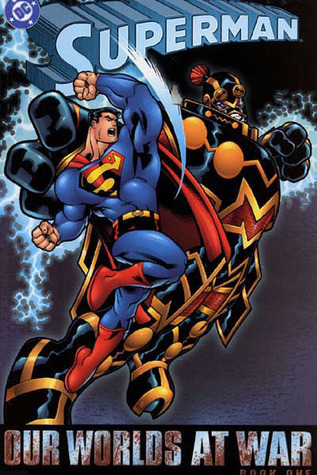 Superman: Our Worlds at War, Vol. 1