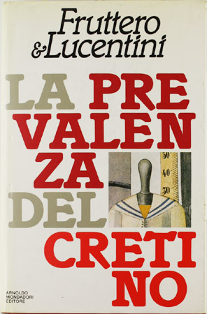 La prevalenza del cretino book cover